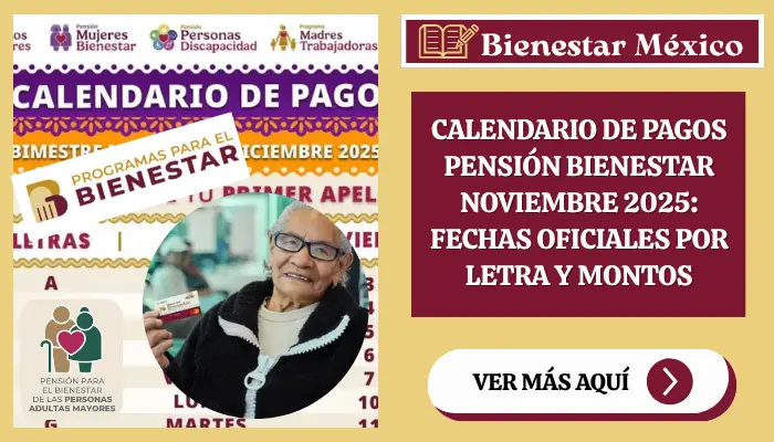 calendario-pensi-n-bienestar-noviembre-2025-fechas-y-pago