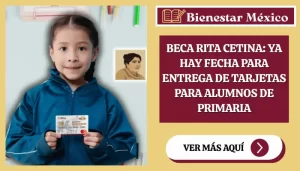Beca Rita Cetina: ya hay fecha para entrega de tarjetas para alumnos de primaria