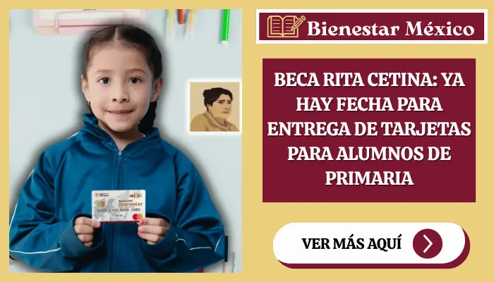 Beca Rita Cetina: ya hay fecha para entrega de tarjetas para alumnos de primaria